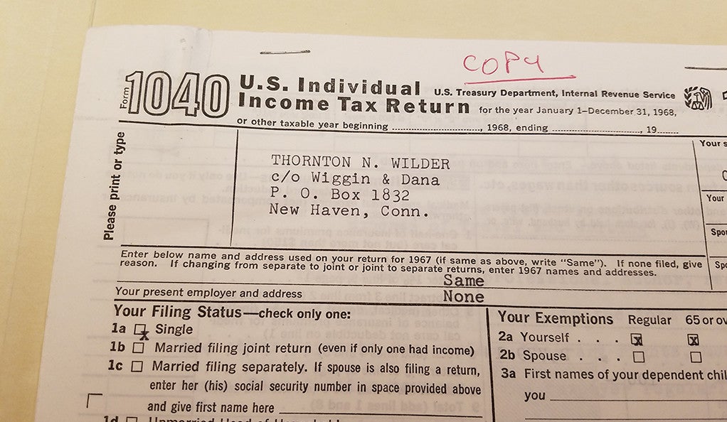 A copy of the playwright Thornton Wilder’s 1040 tax form from 1968