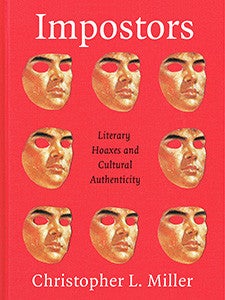 Cover of the book titled "Impostors: Literary Hoaxes and Cultural Authenticity."