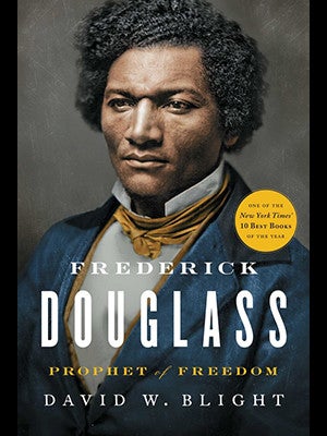 Book jacket of Frederick Douglass: Prophet of Freedom by David Blight